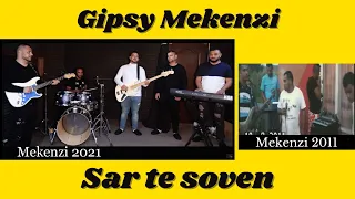 Gipsy Mekenzi..Sar te soven(reakcia)