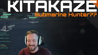 Kitakaze - The Sub Hunter??