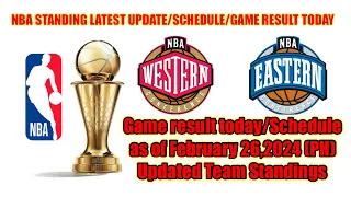 NBA STANDINGS TODAY FEBRUARY 26,2024|NBA GAME RESULT TODAY|NBA SCHEDULE TOMMOROW FEBRUARY 27,2024