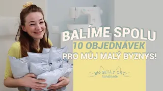 JAK BALÍM OBJEDNÁVKY PRO SVŮJ MALÝ BYZNYS ✿ Prodávám ručně vyrobené scrunchies!