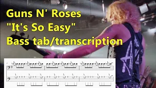 Guns N' Roses - "It's So Easy" isolated bass tab/transcription