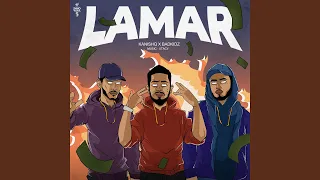 LAMAR (feat. Badkidz)