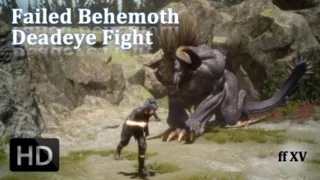 Fighting Deadeye Behemoth | Final Fantasy XV Gameplay