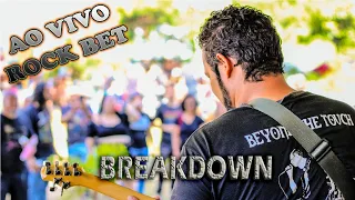 Beyond the Touch - Breakdown - Ao vivo Rock Bet