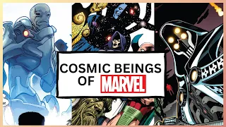 7 Cosmic Beings of the Marvel Universe You Need To Know!