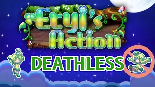 [Eryi's Action] EX Mode Deathless