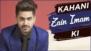 Kahani Zain Imam KI | Life Story Of Zain Imam | Biography | TellyMasala