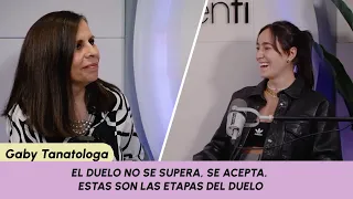 El duelo no se supera, se acepta. Estas son las etapas del duelo ft. Gaby Tanatologa Ep. 79