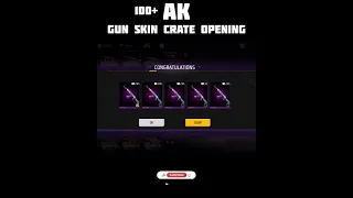 Gun crate opening in free fire | 100+ Ak gun crate opening in free fire #shorts #freefire