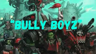 All Ork's 10th Edition Codex Detachments Reviewed: Ep2 - Bully Boyz