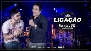 Fred & Gustavo - Ligação (DVD 2014)