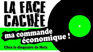 Ma commande économique au disquaire "La Face Cachée"