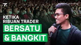 Apa Jadinya Saat Ribuan Trader Berkumpul Untuk Bawa Perubahan?