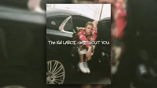 The Kid LAROI - WITHOUT YOU ( slowed + reverb + bassboost )