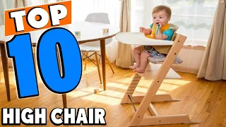 Top 10 Best High Chair (2023)