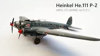Airfix 1/72 Scale Heinkel He.111 P-2 2015 NEW MOULD