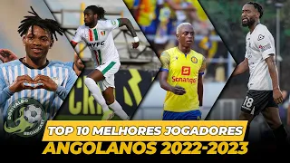 Os 10 Melhores Jogadores Angolanos da Temporada 22/23