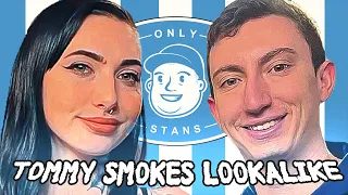 The Tommy Smokes Look-A-Like Makes Her Barstool Debut | Only Stans Ep. 40