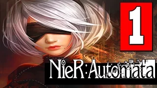 Nier Automata - FULL Gameplay Walkthrough Part 1 Lets Play Playthrough [HD] PS4