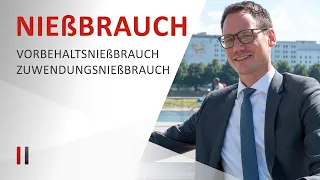 Nießbrauch: Erbschaftsteuer + Einkommensteuer sparen mit Vorbehaltsnießbrauch & Zuwendungsnießbrauch