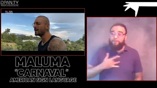 Maluma "Carnaval" in ASL One World Together