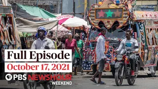 PBS NewsHour Weekend Full Episode October 17, 2021