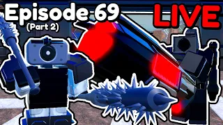 🚽 EPISODE 69 (PART 2) UPDATE in Toilet Tower Defense 🔴 Live Stream