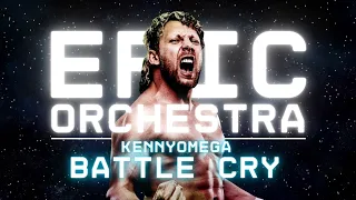 Kenny Omega - Battle Cry | EPIC ORCHESTRA | AEW Theme Song Cover