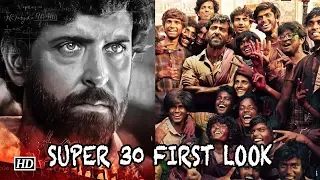 Super 30 First Look | Hrithik Roshan as a mathematician