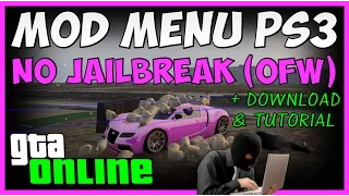 GTA 5 ONLINE - MOD MENU PS3 NO JAILBREAK + DOWNLOAD & TUTORIAL !!! [OFW]