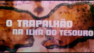 Os Trapalhões 09 - O Trapalhão Na Ilha Do Tesouro