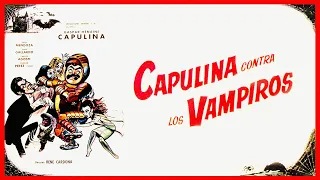 Capulina contra Los Vampiros - Película Completa