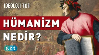 How did humanism come about and what does it actually mean? (GZT Ideology 101)