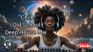 Old School Deep House Music Mix Vol17 (DJ Fresh, Kent, Dennis Ferrer, Lorayn & more...