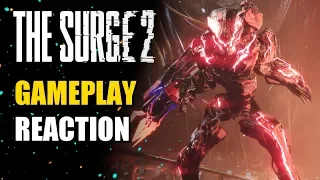 The surge 2: New Gameplay REACTION