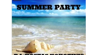 SUMMER PARTY DJ  KOSTAS KOKOTINIS-5 2016