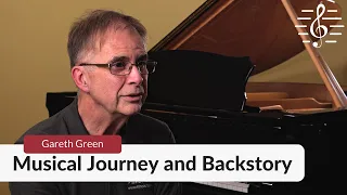 Musical Journey and Backstory - An Interview with Gareth Green from Music Matters