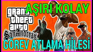 GTA SAN ANDREAS GÖREV ATLAMA HİLESİ GTA SAN ANDREAS GÖREV GEÇME HİLESİ GTA SAN ANDREAS BÖLÜM GEÇME