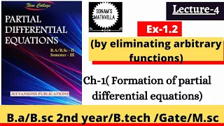 Formation of partial differential equation by eliminating arbitrary functions | B.A/B.sc maths