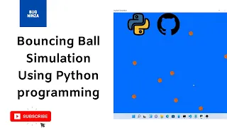 Make A Bouncing Ball Simulation Using Python Programming || Python Projects For Beginners || GitHub