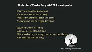 TheFatRat - Warrior Songs (DOTA 2 music pack)-  copyright-free with lyrics