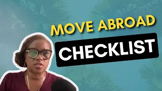 Moving Abroad To Live Your Best Life – Includes Detailed Move Abroad Checklist And Decluttering Tips