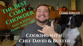 How to make the Best Corn Chowder, make corn chowder, summer corn chowder, corn soup, easy chowder.