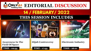 14 February 2022 | Editorial Discussion and News Paper | Sumit Rewri | Hijab issue, Outer space