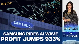 Samsung Sees Profit Jump 10-Fold on Memory Chip Recovery | Vantage with Palki Sharma