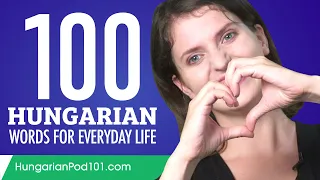 100 Hungarian Words for Everyday Life - Basic Vocabulary #5