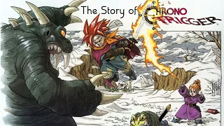 The Story of Chrono Trigger