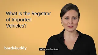 What is the Registrar of Imported Vehicles?
