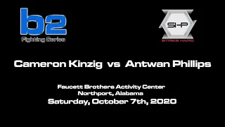 The B2 Fighting Series Presents - Cameron Kinzig vs Antwan Phillips