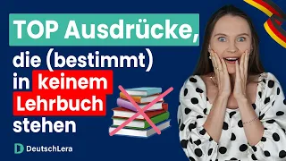 Top Phrasen aus dem Alltag, die DU unbedingt brauchst I Deutsch lernen b1, b2, c1